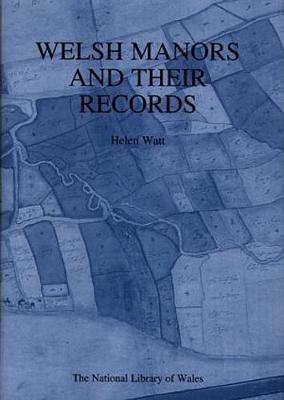 Book cover for Welsh Manors and Their Records