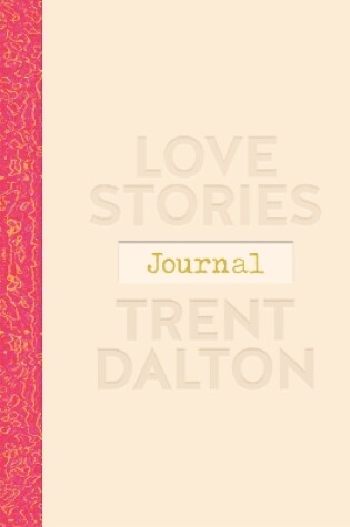 Cover of Love Stories Journal