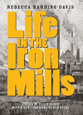 Cover of Life In The Iron Mills