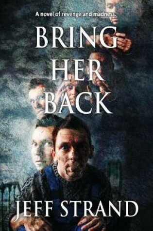 Cover of Bring Her Back