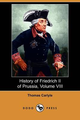 Book cover for History of Friedrich II of Prussia, Volume 8