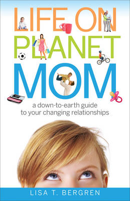 Book cover for Life on Planet Mom