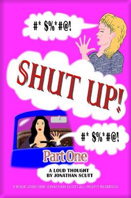 Book cover for Shut Up! - Part One