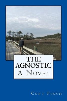 Book cover for The Agnostic