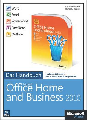 Book cover for Microsoft Office Home and Business 2010 - Das Handbuch: Word, Excel, PowerPoint, Outlook, Onenote