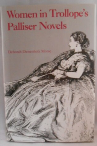 Cover of Women in Trollope's Palliser Novels