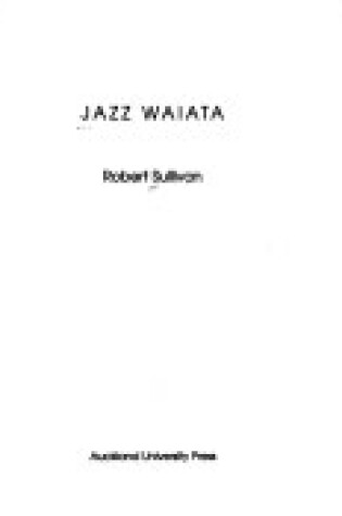 Cover of Jazz Waiata