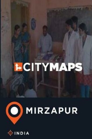 Cover of City Maps Mirzapur India