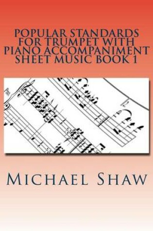 Cover of Popular Standards For Trumpet With Piano Accompaniment Sheet Music Book 1