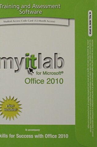 Cover of myitlab with Pearson eText -- Access Code -- for Skills for Success Office 2010