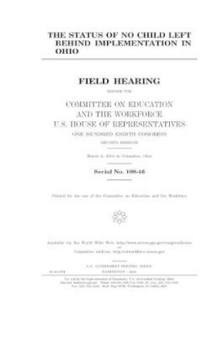 Cover of The status of No Child Left Behind implementation in Ohio