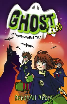 Book cover for Ghost Club 3: A Transylvanian Tale