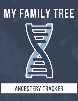 Book cover for My Family Tree Ancestry Tracker