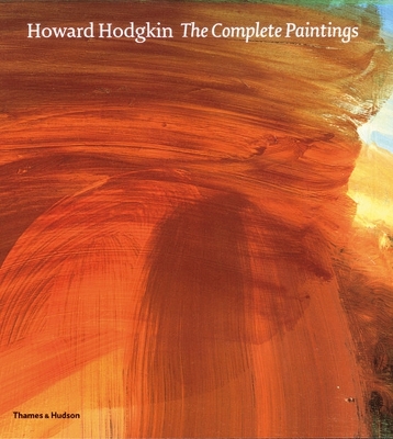 Book cover for Howard Hodgkin The Complete Paintings