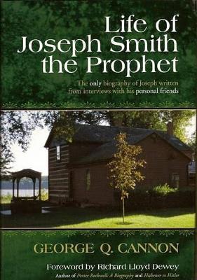 Book cover for Life of Joseph Smith the Prophet