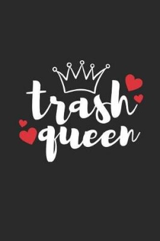 Cover of Trash Queen
