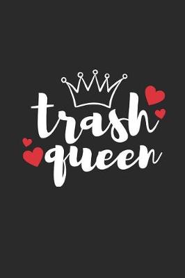 Book cover for Trash Queen