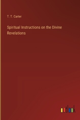 Cover of Spiritual Instructions on the Divine Revelations