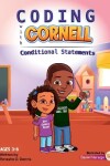 Book cover for Coding with Cornell Conditional Statements