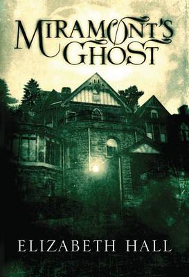 Book cover for Miramont's Ghost