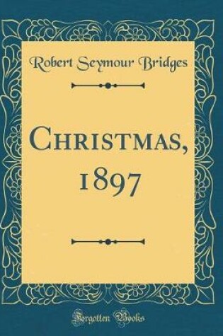 Cover of Christmas, 1897 (Classic Reprint)