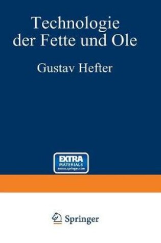 Cover of Technologie der Fette und Öle