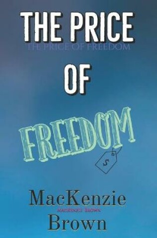 Cover of The Price Of Freedom