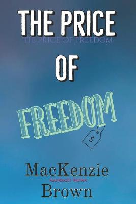 Book cover for The Price Of Freedom