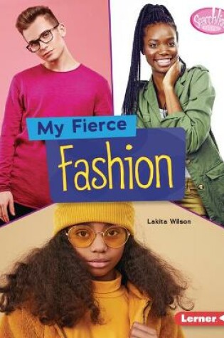 Cover of My Fierce Fashion