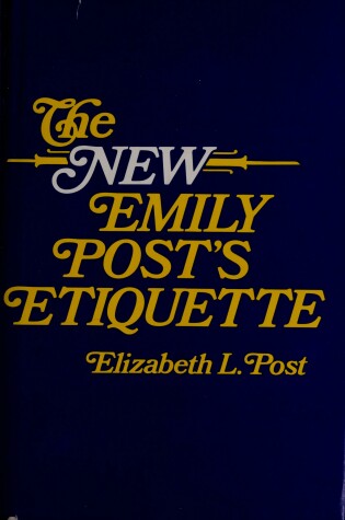 Cover of The New Emily Post's Etiquette,