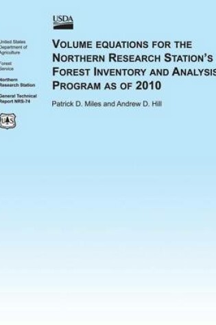 Cover of Volume Equations for the Northern Research Station's Forest Inventory and Analysis Program as of 2010