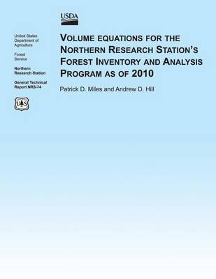 Book cover for Volume Equations for the Northern Research Station's Forest Inventory and Analysis Program as of 2010