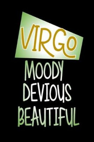 Cover of Virgo - Moody Devious Beautiful