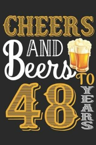 Cover of Cheers And Beers To 48 Years