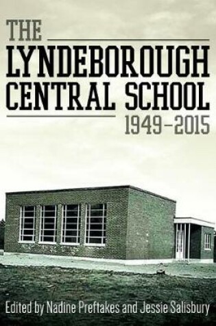 Cover of The Lyndeborough Central School