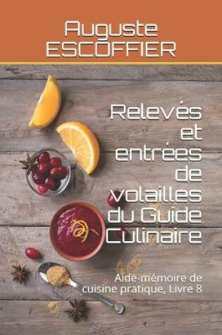 Cover of Relevés et entrées de volailles du Guide Culinaire