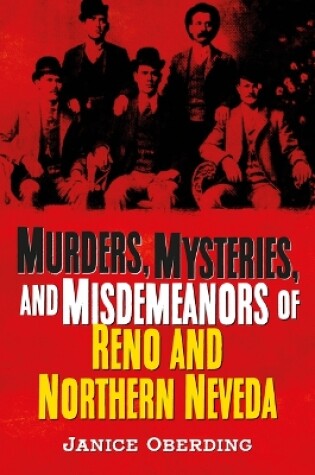 Cover of Murders, Mysteries, and Misdemeanors of Reno and Northern Nevada