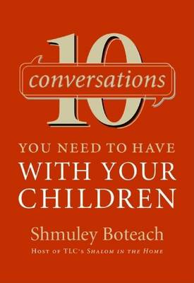 Book cover for 10 Conversations You Need to Have with Your Children