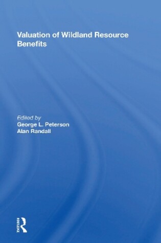 Cover of Valuation Of Wildland Resource Benefits