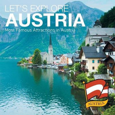 Book cover for Let's Explore Austria (Most Famous Attractions in Austria)