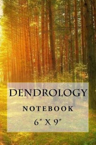 Cover of Dendrology Notebook