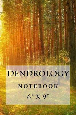 Book cover for Dendrology Notebook