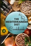 Book cover for The Mediterranean Diet Cookbook