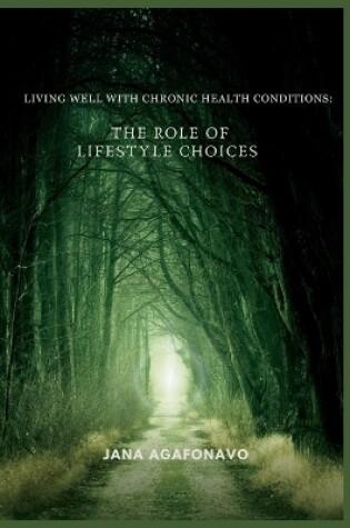Cover of Living well with chronic health conditions