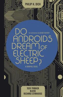 Book cover for Do Androids Dream of Electric Sheep Omnibus
