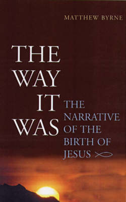 Book cover for The Way It Was