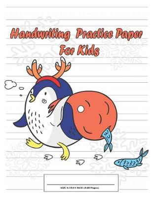 Book cover for Handwriting Practice Paper For Kids