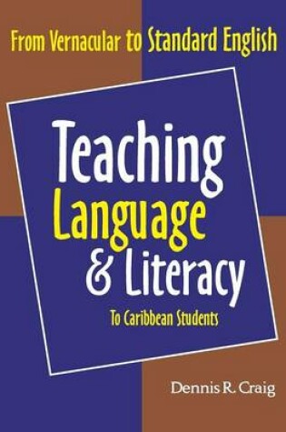 Cover of Teaching Language & Literacy to Caribbean Students