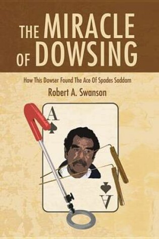 Cover of The Miracle of Dowsing