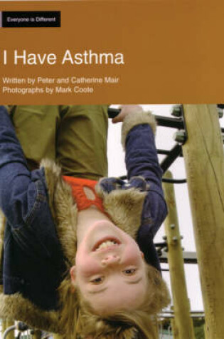 Cover of I Have Asthma